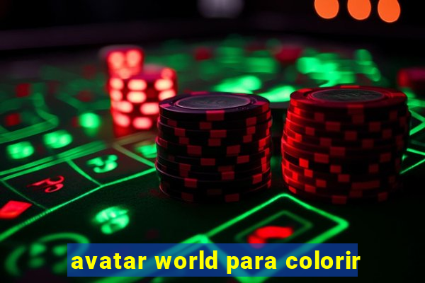 avatar world para colorir