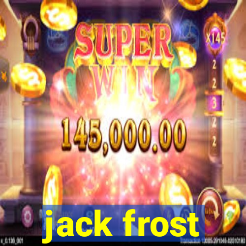 jack frost