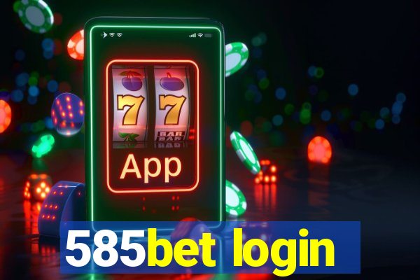 585bet login