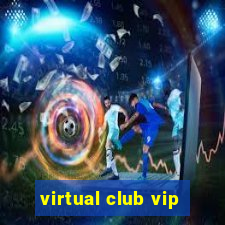 virtual club vip