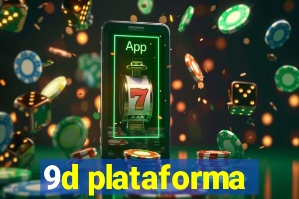 9d plataforma