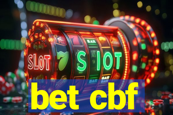bet cbf