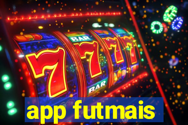 app futmais