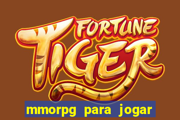 mmorpg para jogar com amigos