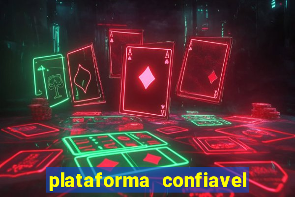 plataforma confiavel para jogar fortune tiger