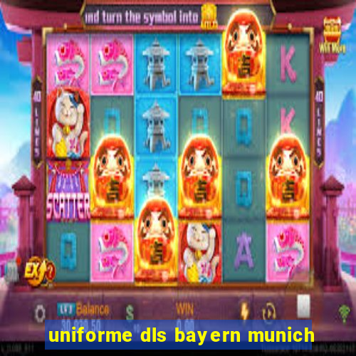 uniforme dls bayern munich
