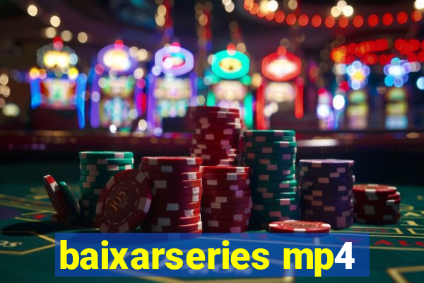 baixarseries mp4