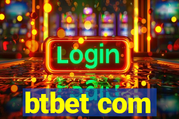 btbet com