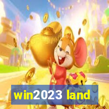 win2023 land