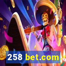 258 bet.com