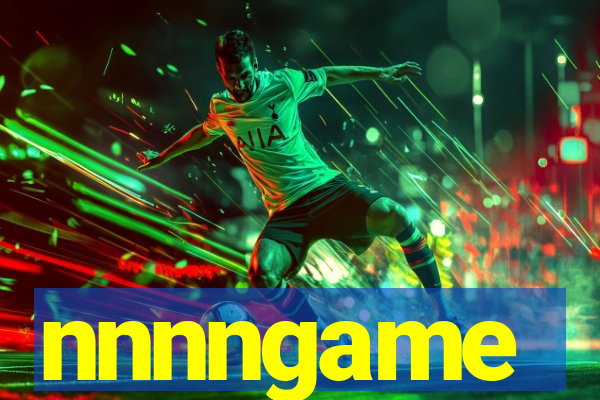nnnngame