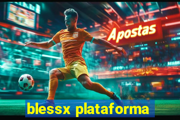 blessx plataforma