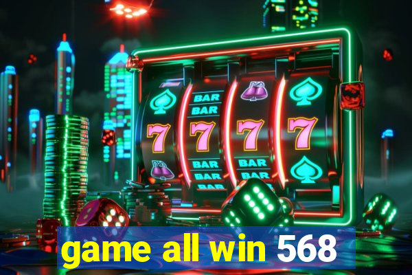 game all win 568