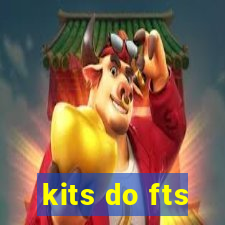 kits do fts