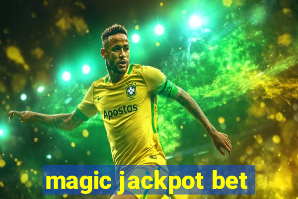 magic jackpot bet