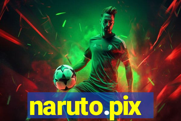 naruto.pix