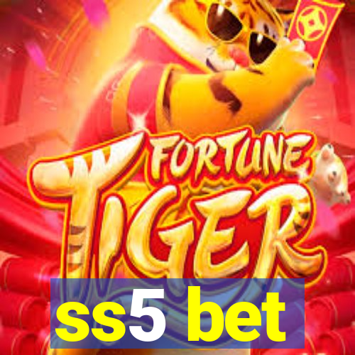 ss5 bet