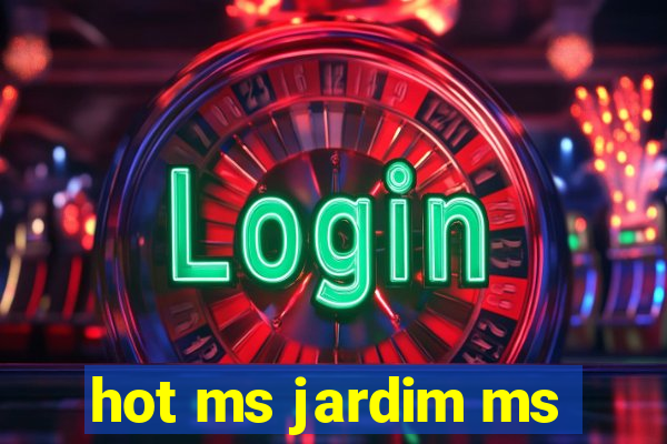 hot ms jardim ms