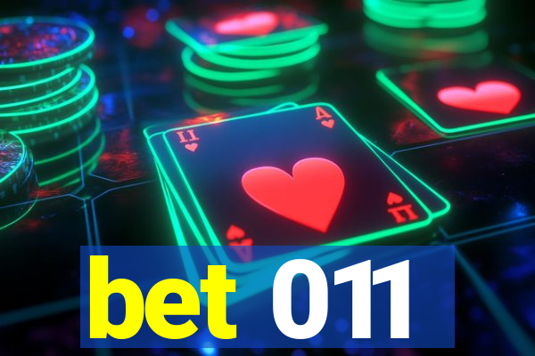 bet 011