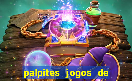 palpites jogos de hoje favoritos
