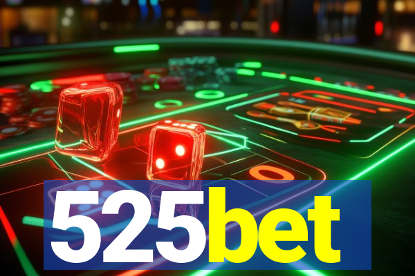 525bet
