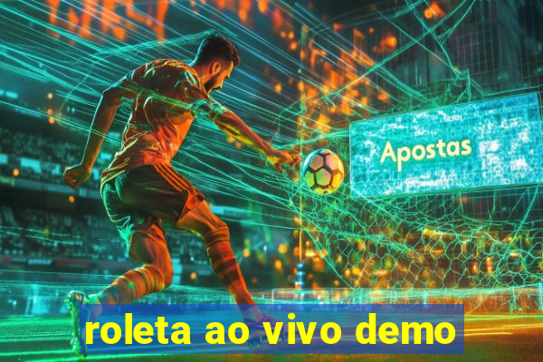 roleta ao vivo demo