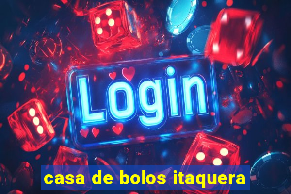 casa de bolos itaquera
