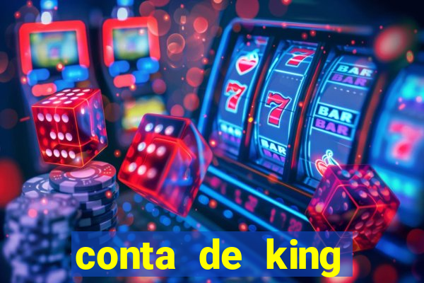 conta de king legacy gratis