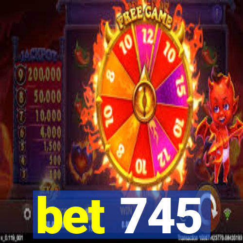 bet 745