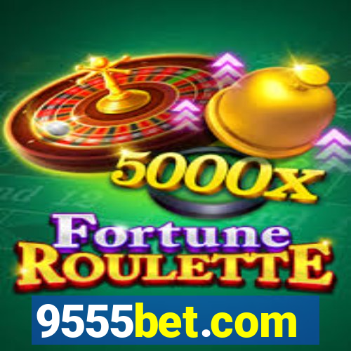 9555bet.com