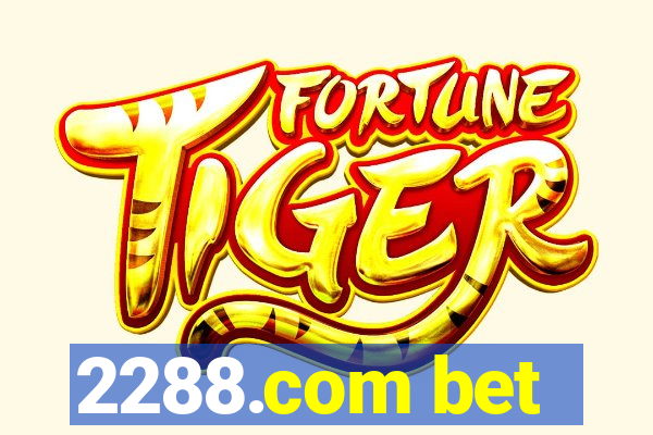 2288.com bet