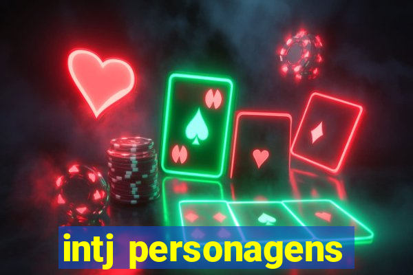 intj personagens