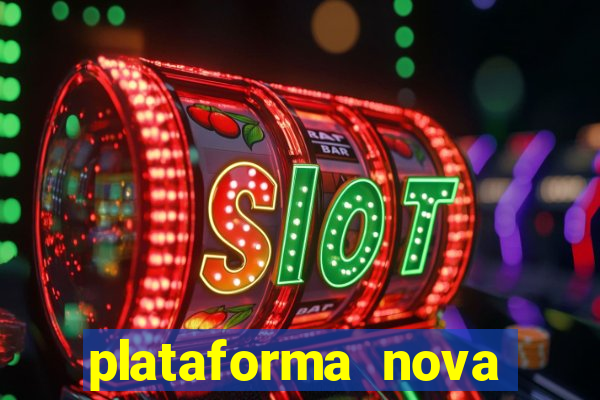 plataforma nova pagando fortune tiger baixar