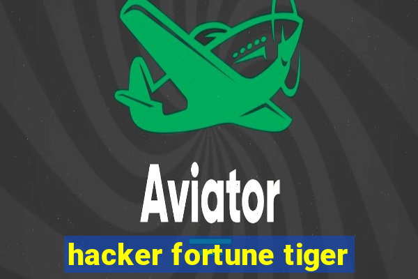 hacker fortune tiger