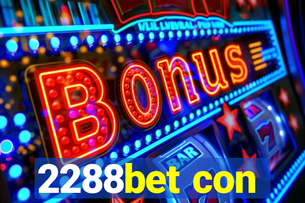2288bet con