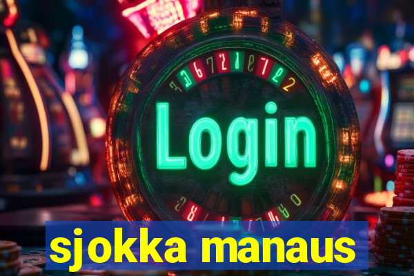sjokka manaus