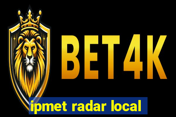 ipmet radar local
