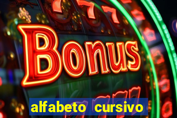 alfabeto cursivo para treinar caligrafia