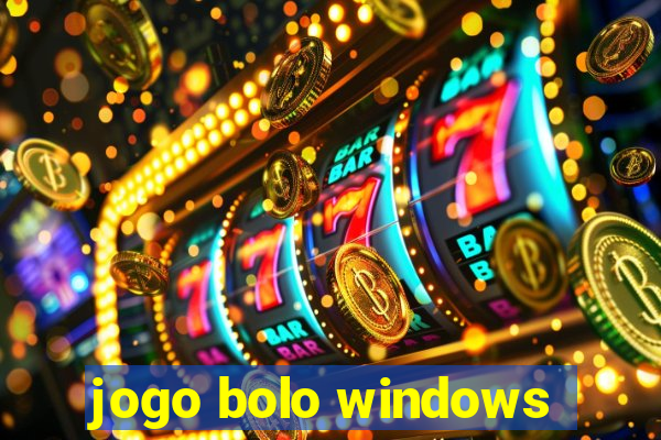 jogo bolo windows