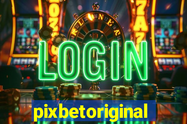 pixbetoriginal