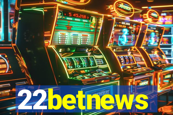 22betnews