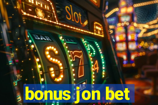 bonus jon bet