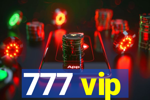 777 vip