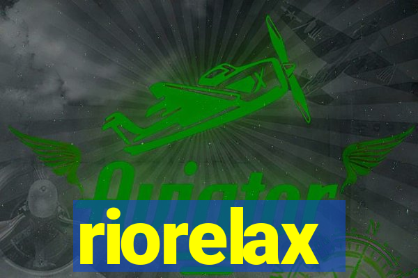 riorelax