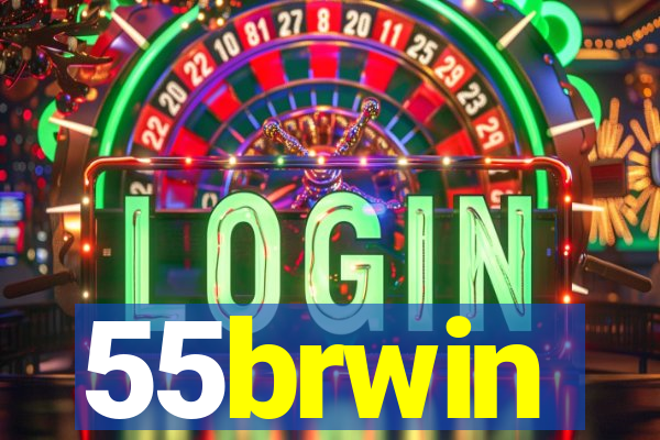 55brwin