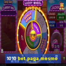 1010 bet paga mesmo