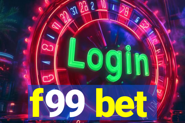 f99 bet