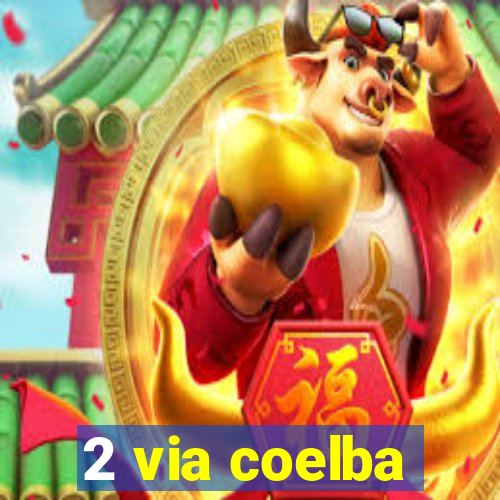 2 via coelba