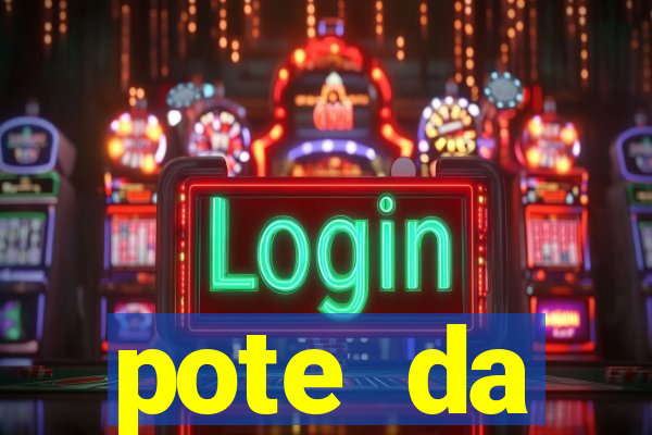 pote da prosperidade riqueza e fortuna 2024