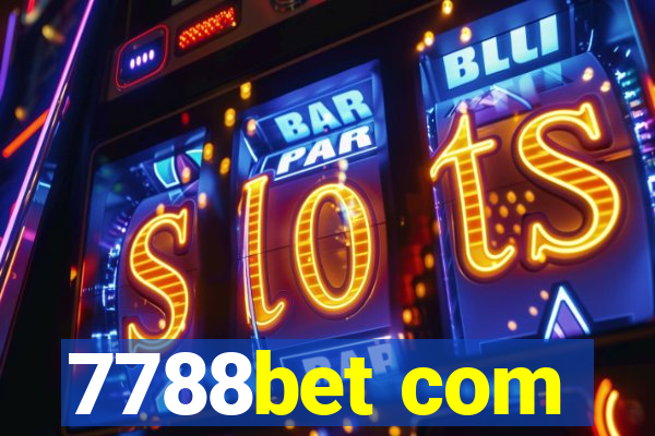 7788bet com